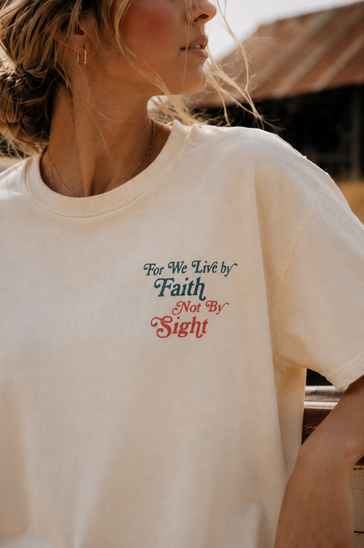 Faith Not By Sight Oversized Tee