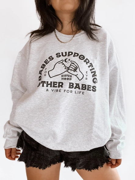 Babes Supporting Babes Crewneck