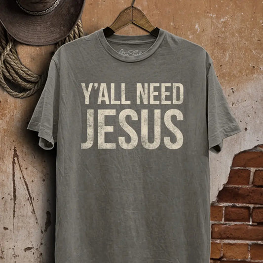 Y'all Need Jesus Graphic Tee